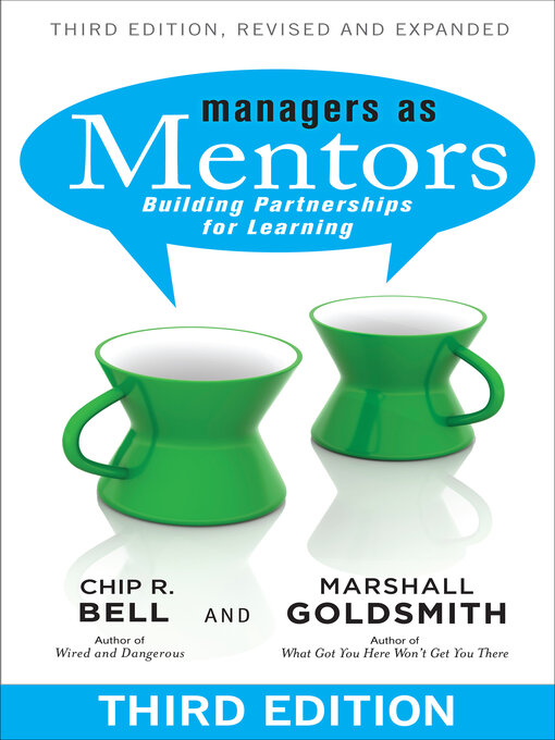 Title details for Managers As Mentors by Chip R Bell - Available